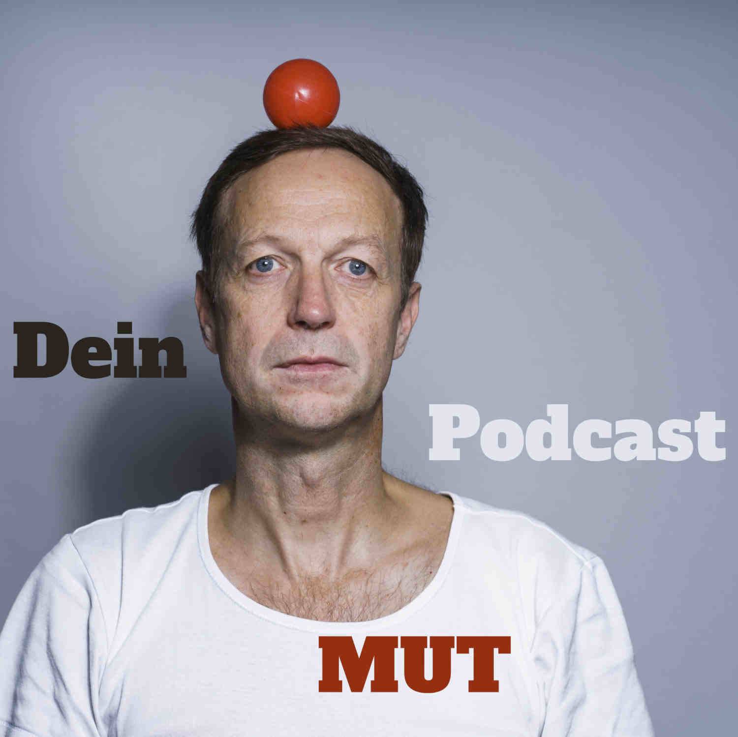 Titellogo von MUT-Dein Podcast
